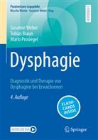 Tobias Braun, Mario Prosiegel, Weber, Susanne Weber - Dysphagie, m. 1 Buch, m. 1 Beilage