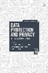 Dian Dimitrova, Dara Hallinan, Hideyuki Matsumi, Paul De Hert, Diana Dimitrova, Dara Hallinan... - Data Protection and Privacy, Volume 15