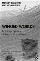 Olga Guida Petri, Michael Guida, Olga Petri - Winged Worlds