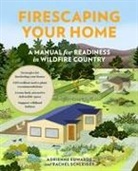 Edwards Adrienne, Adrienne Edwards, Adrienne/ Schleiger Edwards, Edwards Adrienne, Rachel Schleiger - Firescaping Your Home