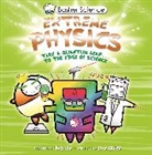 Simon Basher, Dan Green, Simon Basher, Basher Simon - Basher Science: Extreme Physics