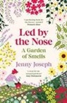 Jenny Joseph, Yvonne Skargon, Lydia Coventry, Yvonne Skargon, Skargon Yvonne - Led By The Nose