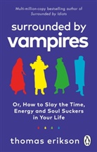 Thomas Erikson - Surrounded by Vampires