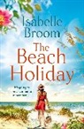 Isabelle Broom, Broom Isabelle - The Beach Holiday