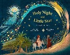 Khoa Le, Mitali Perkins - Holy Night and Little Star