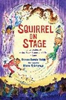 Steve Björkman, Vivian Vande Velde - Squirrel on Stage