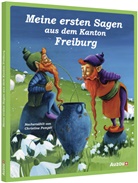 Éditions AUZOU, Christine Pompéï, Auzou Schweiz, Renate Bühler - Meine ersten Sagen aus dem Kanton Freiburg