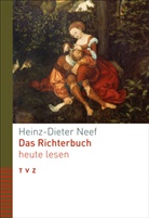 Heinz-Dieter Neef - Das Richterbuch heute lesen
