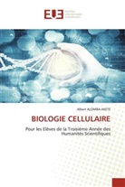 Albert Alomba Akete - BIOLOGIE CELLULAIRE