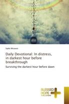 Sipho Mtsweni - Daily Devotional: In distress, in darkest hour before breakthrough