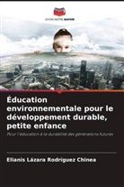 Elianis Lázara Rodríguez Chinea - Éducation environnementale pour le développement durable, petite enfance