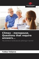 Yulduz Talipova - Climax - menopause. Questions that require answers...