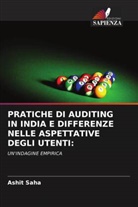 Ashit Saha - PRATICHE DI AUDITING IN INDIA E DIFFERENZE NELLE ASPETTATIVE DEGLI UTENTI:
