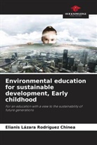 Elianis Lázara Rodríguez Chinea - Environmental education for sustainable development, Early childhood