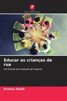 Enamul Habib - Educar as crianças de rua