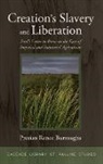 Presian Renee Burroughs - Creation's Slavery and Liberation