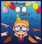Kelsie Caudill, Tommy Watkins - Leftover Larry