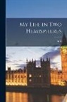 Duffy - My Life in Two Hemispheres