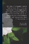 Clusius Carolus, Istva?nffy Gyula - Etudes Et Commentaires Sur Le Code De L'escluse ?augmente's De Quelques Notices Biographiques = A Clusius?codex Mykologiai Me?ltata?sa ? Adatokkal Clu