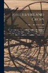 Lucius Lincoln Van Slyke - Fertilizers and Crops: Or, the Science and Practice of Plant-Feeding; a Presentation of Facts, Giving Practical Methods for Using Fertilizers