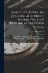 Surtees Society - Selections From the Household Books of the Lord William Howard of Naworth Castle: With an Appendix Containing Some of His Papers and Letters and Other