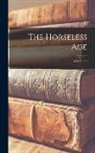 Anonymous - The Horseless Age; Volume 40