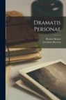 Gerolamo Rovetta, Renato Simoni - Dramatis Personae