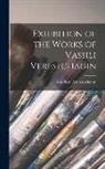 American Art Association - Exhibition of the Works of Vassili Verestchagin