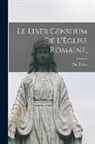 Paul Fabre - Le Liber censuum de l'Église romaine
