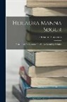 Christiania Universitet - Heilagra Manna Søgur: Fortællinger Og Legender Om Hellige Mænd Og Kvinder