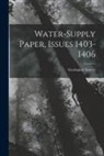 Geological Survey (U S - Water-Supply Paper, Issues 1403-1406