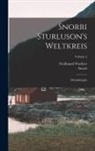 Snorri Sturluson, Ferdinand Wachter - Snorri Sturluson's Weltkreis: (heimskringla); Volume 2