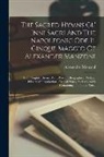 Alessandro Manzoni - The Sacred Hymns Gl' Inni Sacri And The Napoleonic Ode Il Cinque Maggio Of Alexander Manzoni: Tr. In English Rhyme, With Portrait, Biographical Prefac