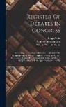 United States Congress, Joseph Gales, William Winston Seaton - Register Of Debates In Congress: Comprising The Leading Debates And Incidents Of The Second Session Of The Eighteenth Congress: [dec. 6, 1824, To The