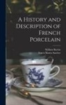 Ernest Simon Auscher, William Burton - A History and Description of French Porcelain