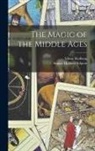 August Hjalmar Edgren, Viktor Rydberg - The Magic of the Middle Ages
