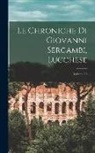 Anonymous - Le Chroniche Di Giovanni Sercambi, Lucchese; Volume 20