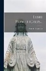 Theodor Mommsen - Libri Pontificalis