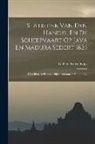G F de Bruyn Kops - Statistiek Van Den Handel En De Scheepvaart Op Java En Madura Sedert 1825: Uit Officieele Bronnen Bijeenverzameld, Volume 1