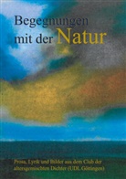 Samira Belmonte, Samira u Belmonte, Ruth Finckh, Claudia Liersch, Martina Scheible - Begegnungen mit der Natur