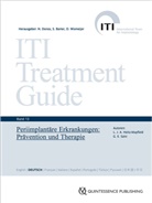 Lisa J A Heitz-Mayfield, Lisa J. A. Heitz-Mayfield, Giovanni E Salvi, Giovanni E. Salvi, Stephen Barter, Nikolaos Donos... - Periimplantäre Erkrankungen