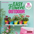 Team BLOOM's, Julia Bramhoff, Team BLOOM's - Easy Flowers! Outdoor