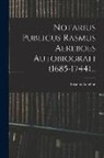 Rasmus Aereboe - Notarius Publicus Rasmus Aereboes Autobiografi (1685-1744)