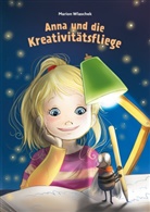 Marion Wlaschek - Anna und die Kreativitätsfliege