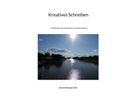 Verena-Ramona Volk - Kreatives Schreiben