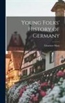 Charlotte Mary Yonge - Young Folks' History of Germany