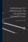Eugène Charles Catalan - Théorèmes Et Problèmes De Géométrie Élémentaire