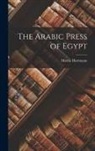 Martin Hartmann - The Arabic Press of Egypt