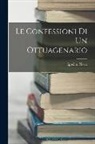 Ippolito Nievo - Le Confessioni Di Un Ottuagenario