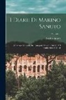 Marino Sanuto - I Diarii Di Marino Sanuto: (Mccccxcvi-Mdxxxiii) Dall' Autografo Marciano Ital. Cl. VII Codd. Cdxix-Cdlxxvii; Volume 11